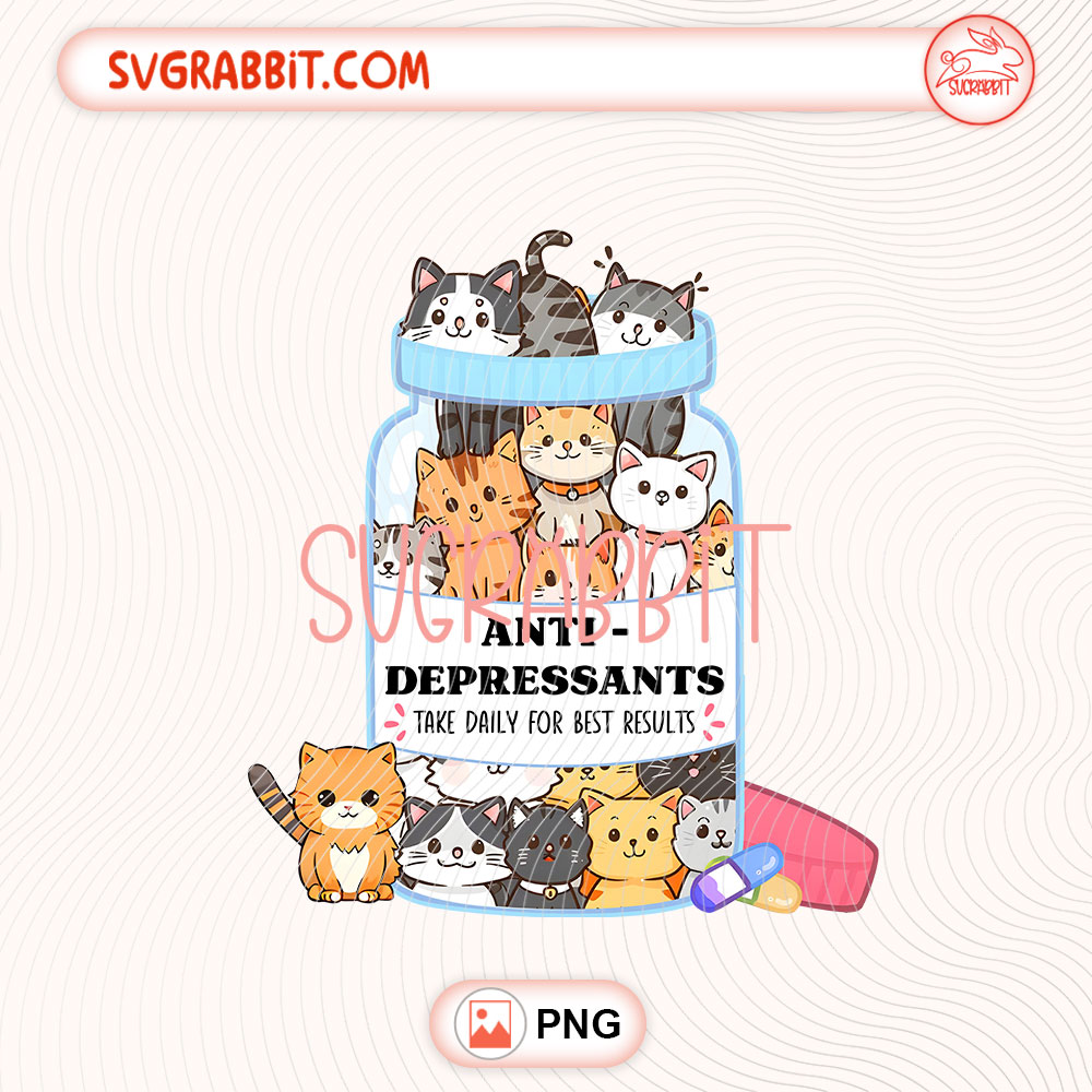 Anti-depressants Cat badge reel PNG Trendy Animal PNG 300 DPI transparent background for badge reels shirts mugs tumblers stickers decals cat lover gifts and funny crafts