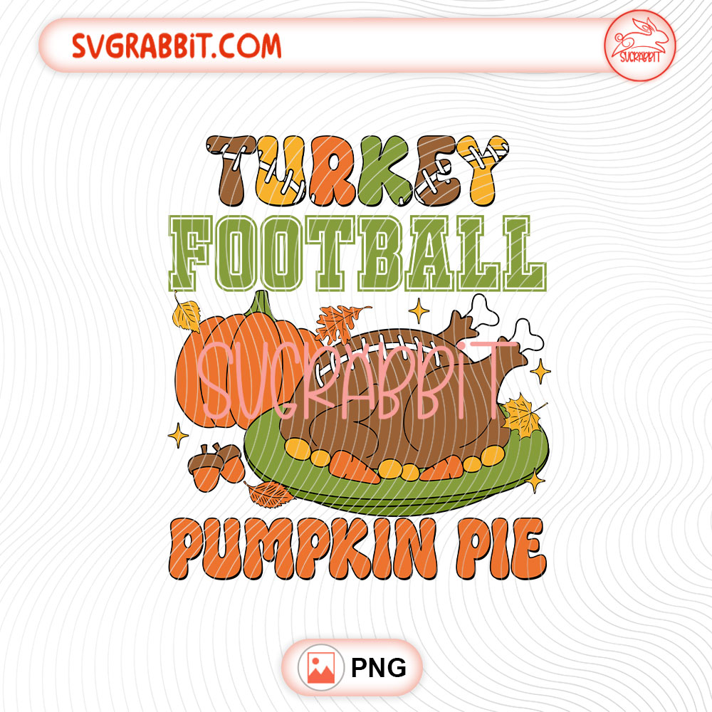 Autumn Fall Turkey Football Pumpkin Pie Thanksgiving PNG 300 DPI design for shirts mugs tumblers stickers and Thanksgiving gifts