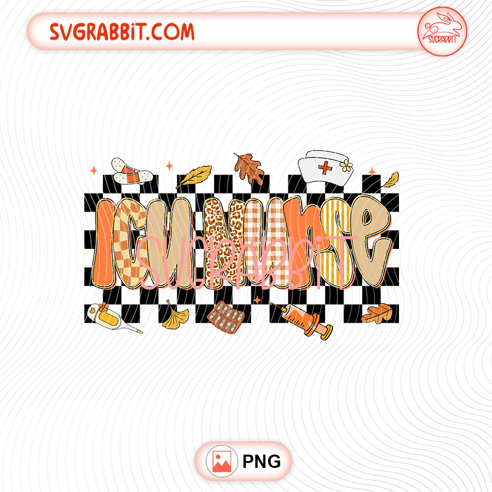 Checkered ICU Nurse Fall Thanksgiving PNG 300 DPI transparent background for ICU nurse shirts mugs tumblers badge reels stickers and DIY crafts