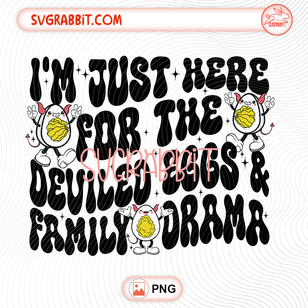 Funny Deviled Eggs Family Drama Thanksgiving PNG 300 DPI design for shirts mugs tumblers stickers and gifts