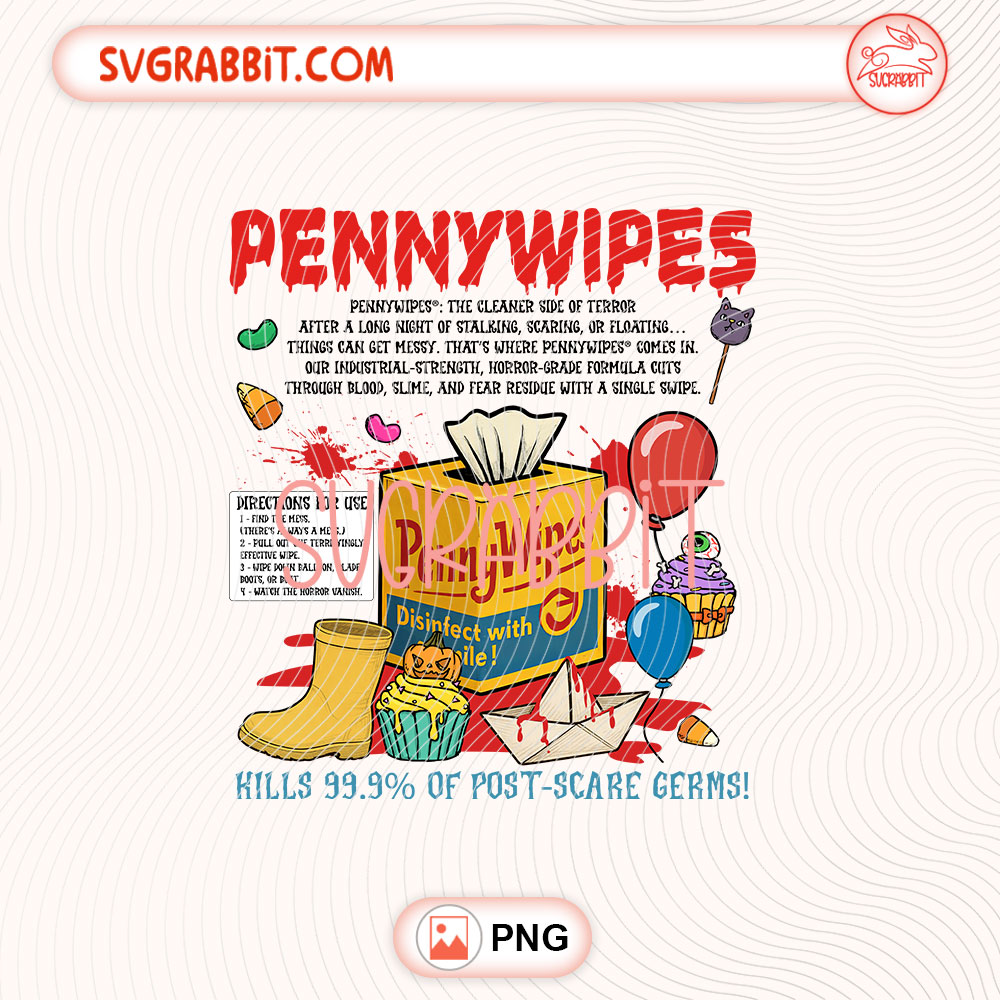 Pennywipes Funny Pennywise Halloween PNG Scary Halloween PNG 300 DPI transparent background for shirts mugs tumblers stickers decals Halloween outfits and horror crafts
