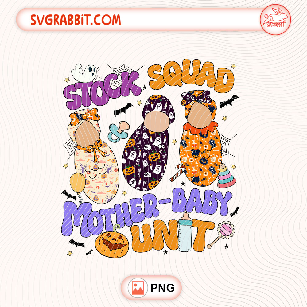Stork Squad Mother Baby Unit Nurse Halloween PNG 300 DPI transparent background for shirts mugs tumblers stickers decals nurse gifts and healthcare crafts