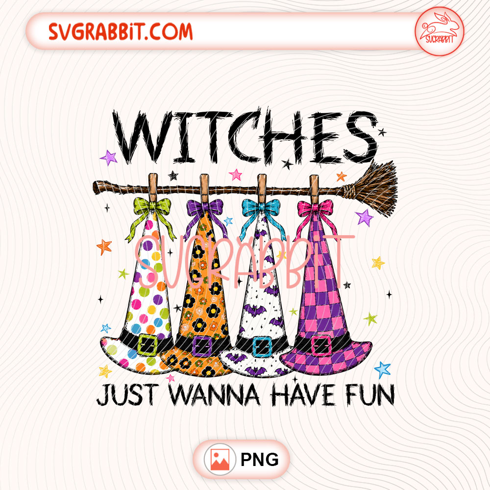 Witches Just Wanna Have PNG Retro Witch Hats PNG 300 DPI transparent background for shirts mugs tumblers stickers decals Halloween gifts and spooky season crafts