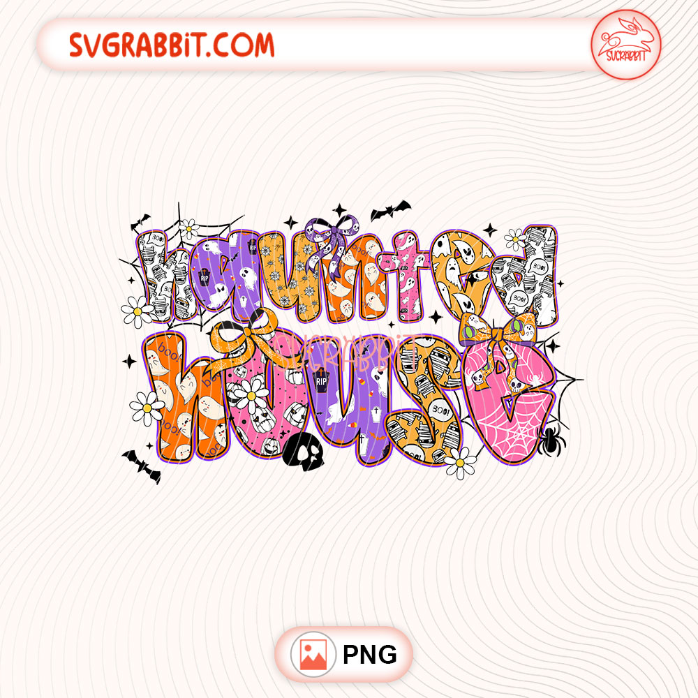Haunted House Preppy Halloween PNG Funny Halloween PNG 300 DPI transparent background for shirts mugs tumblers stickers decals haunted house gifts and Halloween crafts