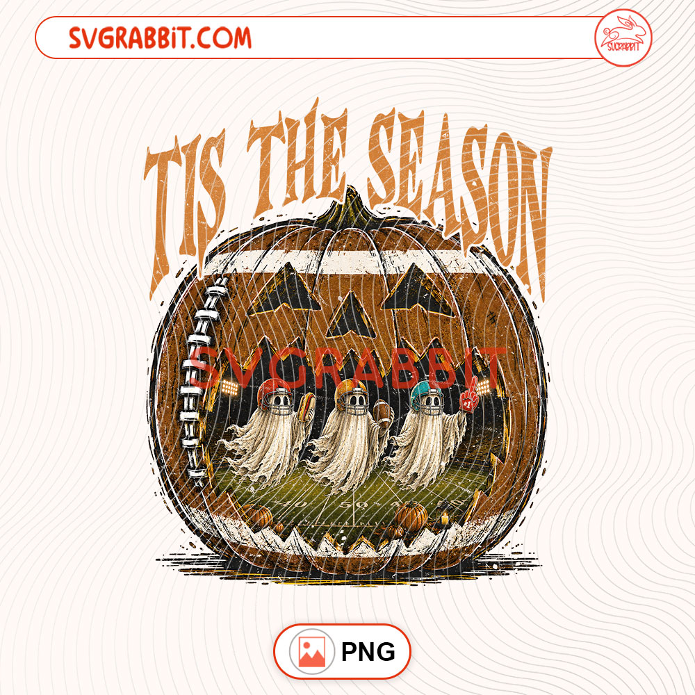 Tis The Season Football Halloween PNG Football Fall PNG 300 DPI transparent background for shirts mugs tumblers stickers decals football gifts and fall crafts