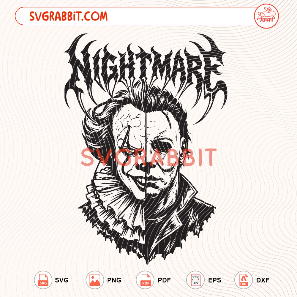 Nightmare Halloween Horror Pennywise and Michael Myers SVG for Halloween shirts mugs tumblers stickers decals Cricut Silhouette and spooky crafts