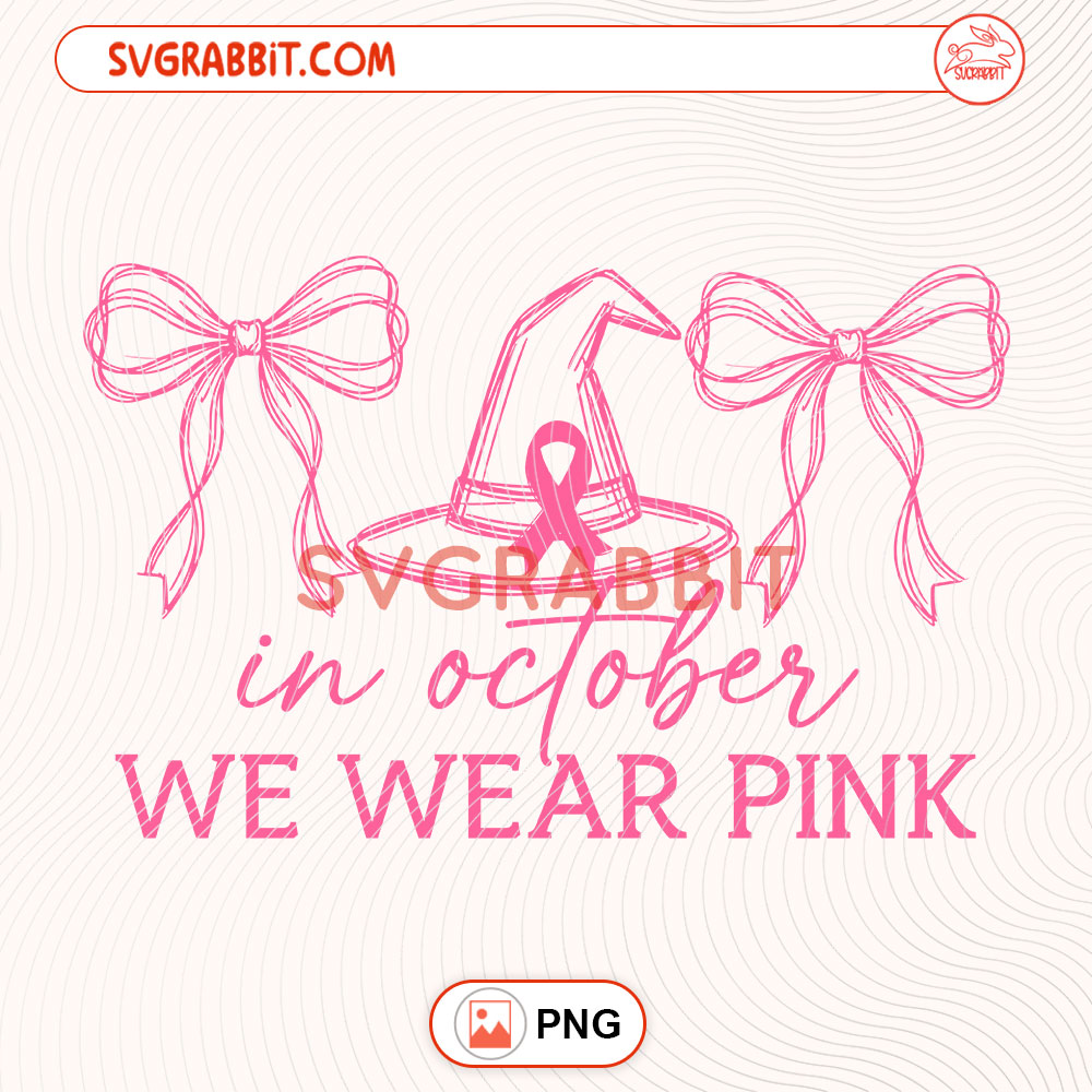 Retro Pink Ribbon Witch Hat in October We Wear Pink PNG 300 DPI transparent background for shirts mugs tumblers stickers decals Halloween awareness gifts and pink ribbon crafts