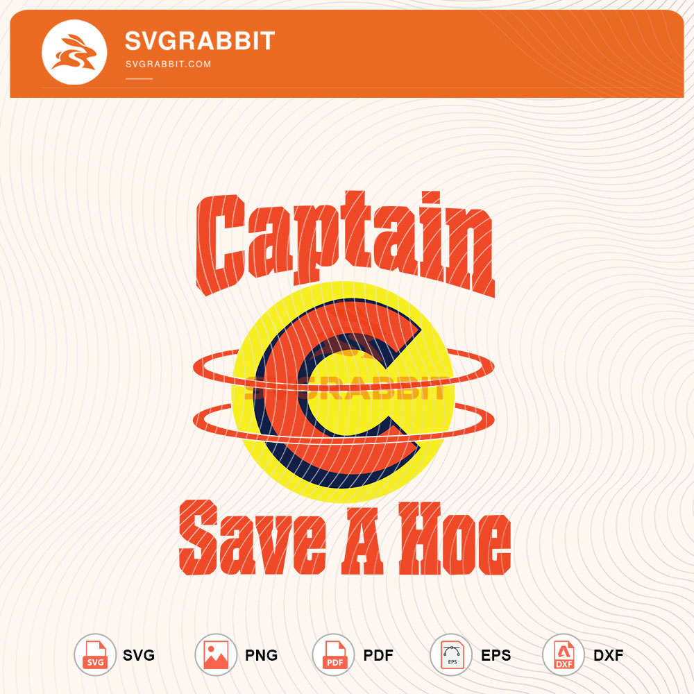 Captain Save a Hoe SVG Funny Superhero Digital Design for funny shirts hoodies mugs tumblers stickers vinyl sublimation gag gifts and comic inspired crafts
