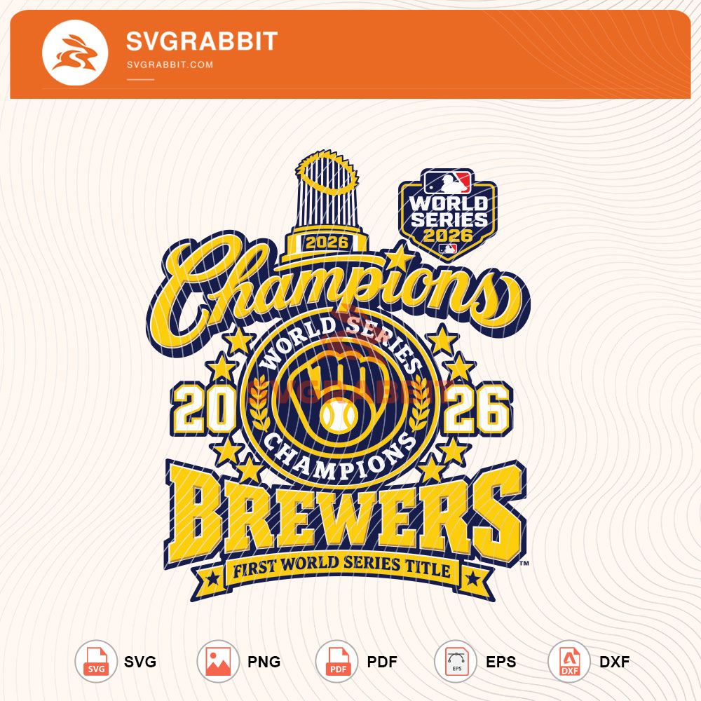 World Series Champions 2026 Milwaukee Brewers SVG for championship shirts hoodies mugs tumblers stickers vinyl sublimation baseball fan gifts and sports crafts